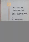 Les bases de mesure en télévision