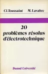 20 problèmes résolus d'électrotechnique