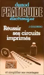 Réussir ses circuits imprimés et simplifier ses montages