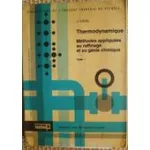 Thermodynamique Tome 1