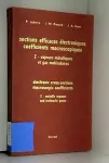 Tables de sections efficaces électroniques et coefficients macroscopiques 2