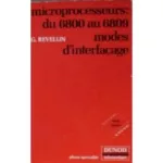 Microprocesseurs du 6800 au 6809 modes d'interfacage