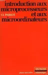 Introduction aux microprocesseurs et aux microordinateurs