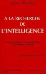 A la recherche de l'intelligence