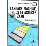 Langage machine, trucs et astuces sur ZX 81