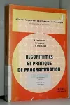 Algorithmes et pratique de programmation linéaire