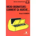 Micro-ordinateurs : comment ça marche