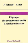 Physique des composants actifs à semiconducteurs