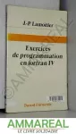 Exercices de programmation en fortran IV