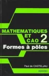 Formes à poles Vol 2