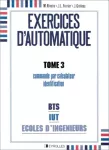 Exercices d'automatique Tome 3