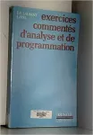 Exercices commentés d'analyse et de programmation