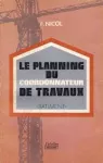 Le planning du coordonnateur de travaux