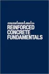 Reinforced concrete fundamentals