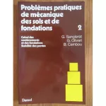 Problèmes pratiques de mécanique des sols et de fondations 2