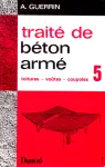 Traité de béton armé Tome 5