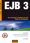 EJB 3 des concepts à l'écriture du code guide du développeur