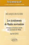 Les écoulements de fluides newtoniens