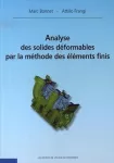 Analyse des solides déformables par la méthodes des éléments finis