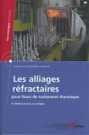 Les alliages réfractaires