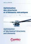 Optimisation des structures et d'éléments mécaniques