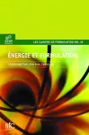 Energie et formulation