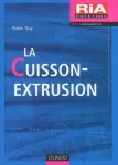 La cuisson-Extrusion