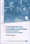 Le brasage des aciers inoxydables austénitiques