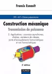 Construction mécanique, Transmission de puissance Tome 3