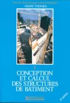 Conception et calcul des structures de bâtiment Tome 1