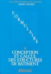 Conception et calcul des structures de bâtiment Tome 6