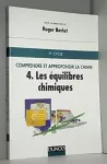 Comprendre et approfondir la chimie 4